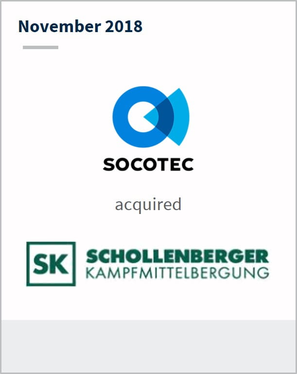 November 2018 Socotec has acquired SK Schollenberger
