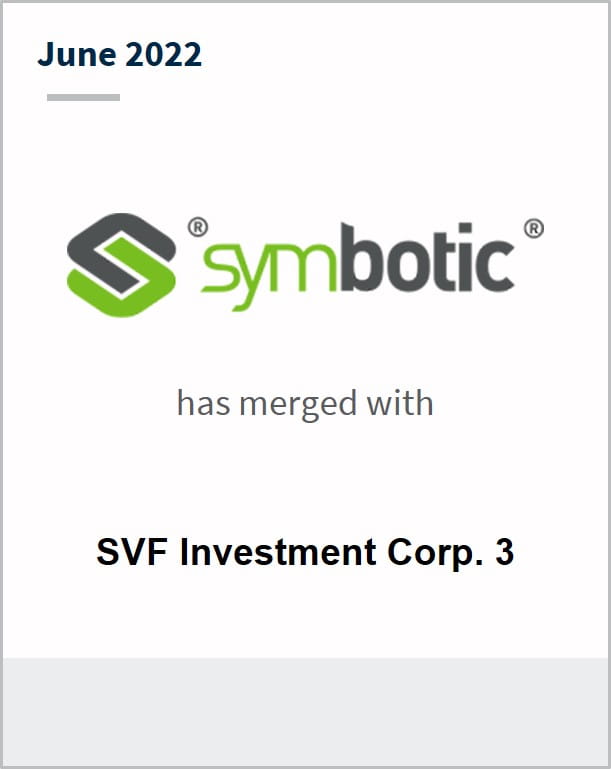 June 2022 Symbiotic has merged with SVF Investment Corp. 3
