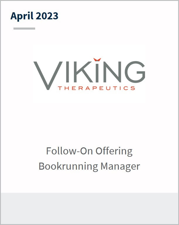 April 2023 Viking Therapeutics $287.5m Follow-On Offering Bookrunning Manager