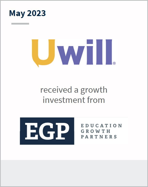 May 2023 Uwill Has received a growth investment from EGP
