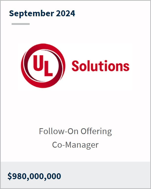 September 2024 UL Solutions Follow-On Offering Co-Manager $980,000,000