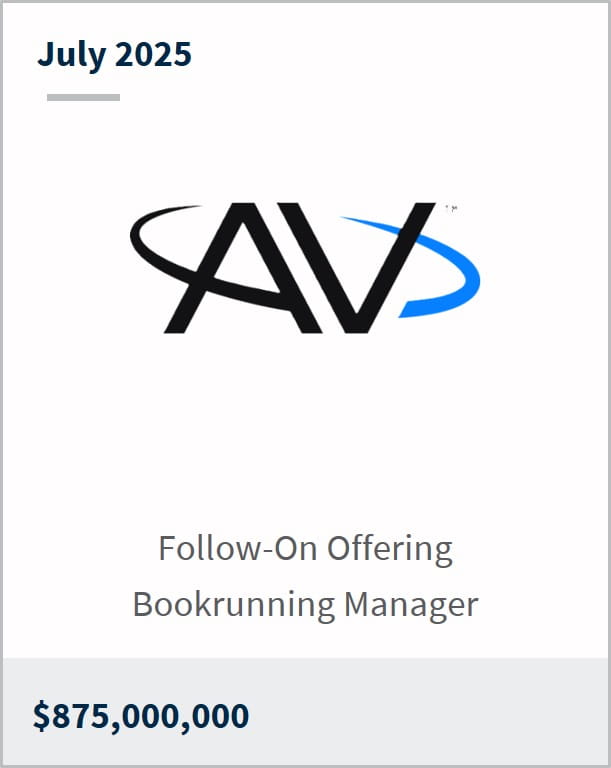 July 2025 AV Follow-on Offering Bookrunning Manager $875,000,000