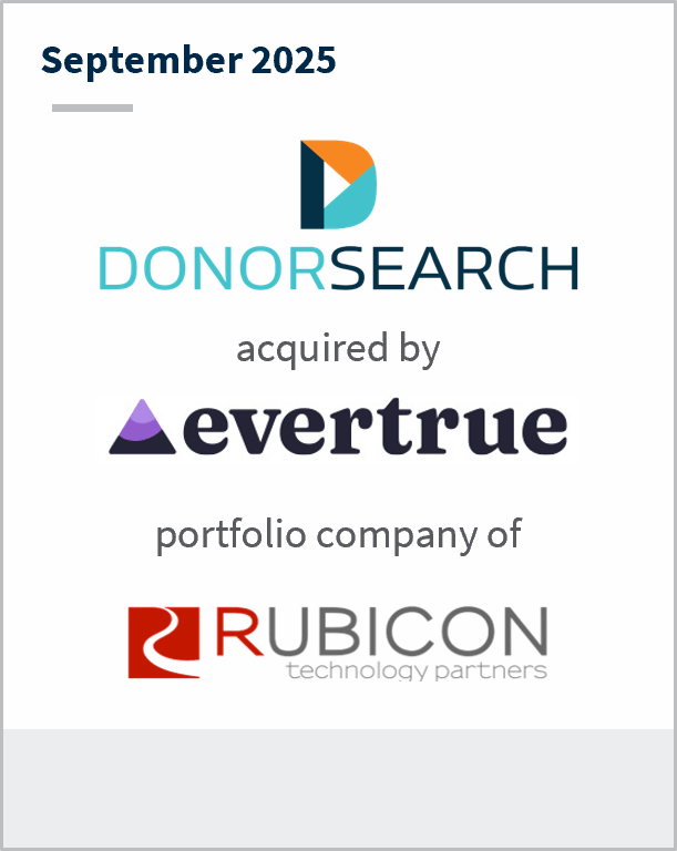 September 2025 DonorSearch acquired by Evertrue portfolio company of Rubicon technology partners