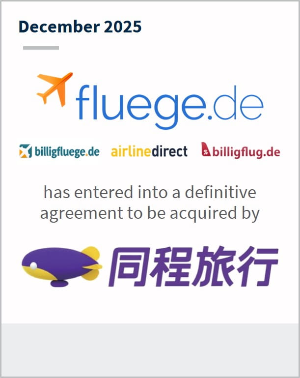 December 2025 Fluege.de billigfluege.de airlinedirect billigflud.de has entered into a definitive agreement to be acquired by Tongcheng Travel